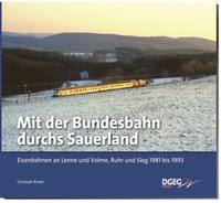 Mit der Bundesbahn durchs Sauerland