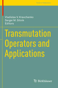 Transmutation Operators and Applications