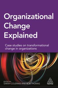 Organizational Change Explained