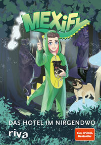 Mexify – Das Hotel im Nirgendwo