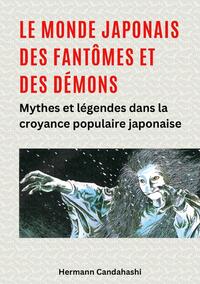 Le monde japonais des fantômes et des démons