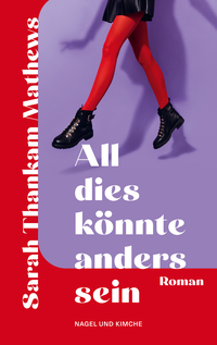 All dies könnte anders sein