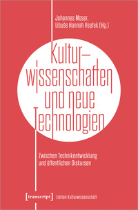 Kulturwissenschaften und neue Technologien