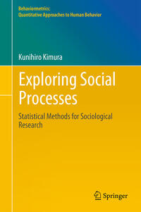 Exploring Social Processes