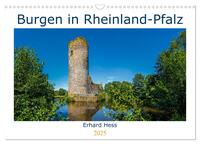 Burgen in Rheinland-Pfalz (Wandkalender 2025 DIN A3 quer), CALVENDO Monatskalender