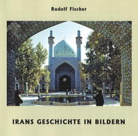 Irans Geschichte in Bildern