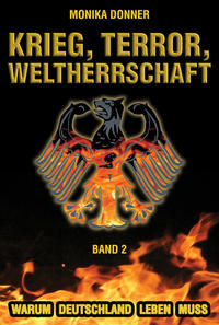 Krieg, Terror, Weltherrschaft / Krieg, Terror, Weltherrschaft - Band 2