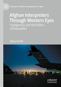 Afghan Interpreters Through Western Eyes