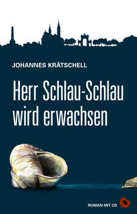 Herr Schlau-Schlau wird erwachsen