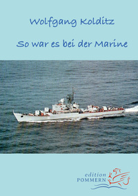 So war es bei der Marine