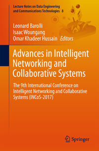 Advances in Intelligent Networking and Collaborative Systems