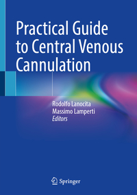 Practical Guide to Central Venous Cannulation