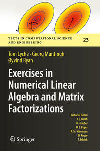 Exercises in Numerical Linear Algebra and Matrix Factorizations