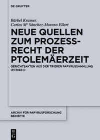 Neue Quellen zum Prozeßrecht der Ptolemäerzeit