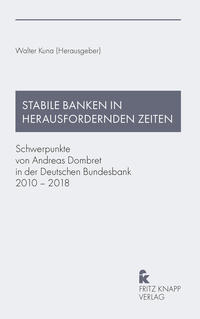 Stabile Banken in herausfordernden Zeiten