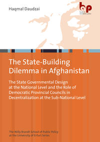 The State-Building Dilemma in Afghanistan