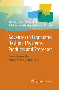 Advances in Ergonomic Design of Systems, Products and Processes