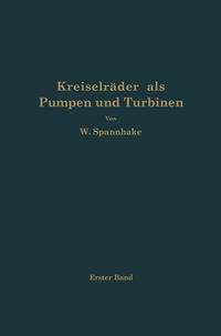 Kreiselräder als Pumpen und Turbinen