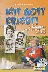 Mit Gott erlebt