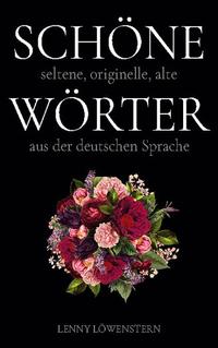 Schöne Wörter