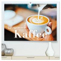 Genussmomente Kaffee (hochwertiger Premium Wandkalender 2025 DIN A2 quer), Kunstdruck in Hochglanz