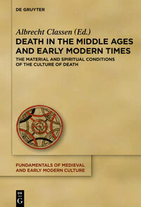 Death in the Middle Ages and Early Modern Times