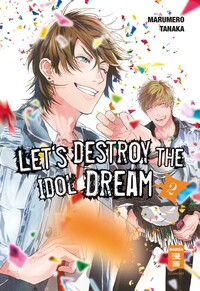 Let's destroy the Idol Dream 02