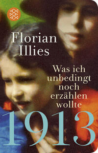 1913 – Was ich unbedingt noch erzählen wollte