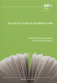 Dix ans de Code de procédure civile