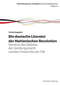 Die deutsche Literatur der Haitianischen Revolution