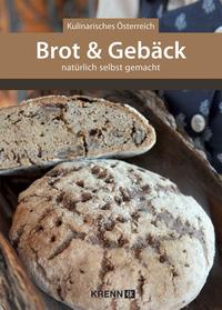 Brot & Gebäck natürlich selbst gemacht