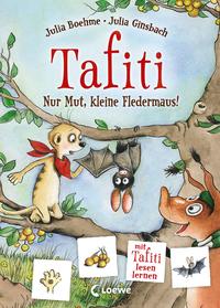 Tafiti - Nur Mut, kleine Fledermaus!