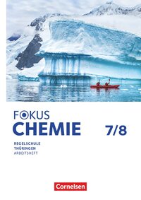 Fokus Chemie - Mittlere Schulformen - Thüringen 2025 - 7./8. Schuljahr