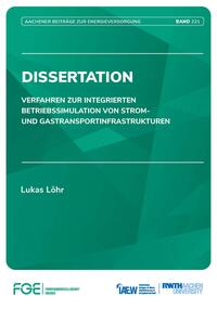 Verfahren zur integrierten Betriebssimulation von Strom- und Gastransportinfrastrukturen