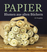 Papier-Blumen aus alten Büchern