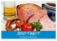 Brotzeit. Herzhaft und beliebt (Wandkalender 2025 DIN A2 quer), CALVENDO Monatskalender