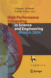 High Performance Computing in Science and Engineering, Munich 2004