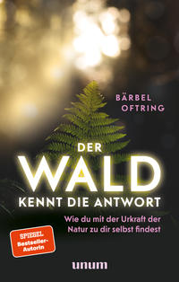 Der Wald kennt die Antwort