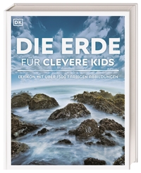 Wissen für clevere Kids. Die Erde für clevere Kids