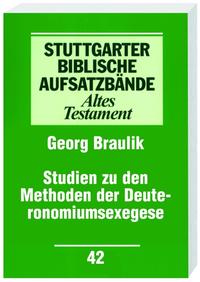 Studien zu den Methoden der Deuteronomiumsexegese