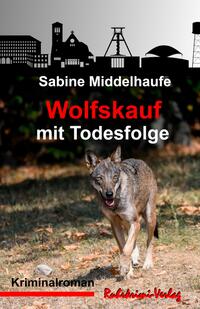 Wolfskauf mit Todesfolge