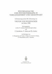 Psychoanalyse und Psychotherapie in der Vergangenheit und Gegenwart