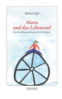 Marie und das Lebensrad