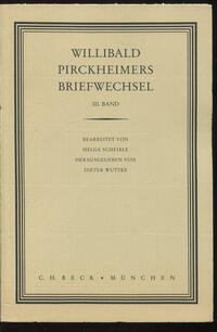 Willibald Pirckheimers Briefwechsel Bd. 3