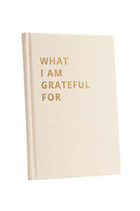 What I Am Grateful For