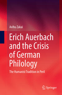 Erich Auerbach and the Crisis of German Philology