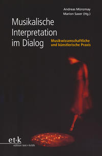 Musikalische Interpretation im Dialog