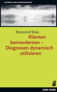 Klienten kennenlernen – Diagnosen dynamisch utilisieren