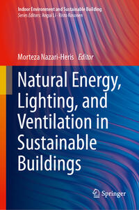 Natural Energy, Lighting, and Ventilation in Sustainable Buildings