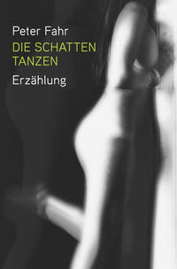 Die Schatten tanzen